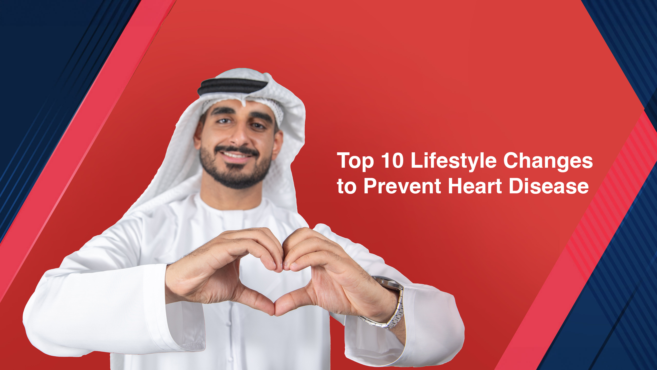 Top 10 Lifestyle Changes to Prevent Heart Disease